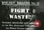 Image of Citizens asked to avoid waste at home United States USA, 1943, second 6 stock footage video 65675067070