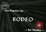 Standbild Rodeo Los Angeles California USA, 1944, aus Sekunde 6 historischem Filmmaterial Videoclip 65675067076