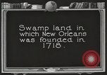 Image of origin of city New Orleans Louisiana USA, 1923, second 25 stock footage video 65675067363