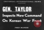 Image of Maxwell Davenport Taylor Korea, 1953, second 1 stock footage video 65675067638