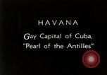 Image monuments La Havane Cuba, 1936, de la seconde 1 séquences d'archives historiques vidéo 65675067700