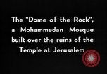 Standbild Kuppel des Rock Jerusalem Palästina, 1936, aus Sekunde 10 historischem Filmmaterial Videoclip 65675067734