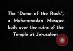 Standbild Kuppel des Rock Jerusalem Palästina, 1936, aus Sekunde 11 historischem Filmmaterial Videoclip 65675067734