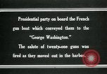 Image of President Woodrow Wilson Brest France, 1919, second 58 stock footage video 65675067918