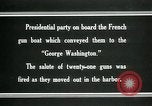 Image of President Woodrow Wilson Brest France, 1919, second 61 stock footage video 65675067918