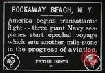 Standbild ersten transatlantischen Flug New York United States USA, 1919, aus Sekunde 7 historischem Filmmaterial Videoclip 65675068002