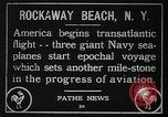 Standbild ersten transatlantischen Flug New York United States USA, 1919, aus Sekunde 10 historischem Filmmaterial Videoclip 65675068002