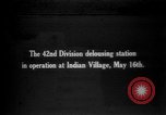 Image AEF La 42e Division d'infanterie (Rainbow Division) en France France, 1918, de la seconde 1 séquences d'archives historiques vidéo 65675068475