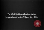 Image AEF La 42e Division d'infanterie (Rainbow Division) en France France, 1918, de la seconde 4 séquences d'archives historiques vidéo 65675068475