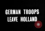 Standbild deutsche Soldaten Holland Niederlande, 1945, aus Sekunde 6 historischem Filmmaterial Videoclip 65675068486