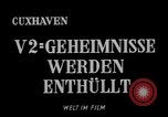 Image V-2 rocket Cuxhaven Allemagne, 1945, de la seconde 3 séquences d'archives historiques vidéo 65675068494