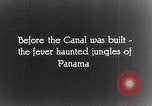 Image of Panama Canal Panama, 1912, second 25 stock footage video 65675068857