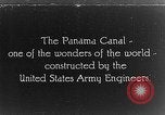 Image of Panama Canal Panama, 1914, second 1 stock footage video 65675068858