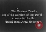 Image of Panama Canal Panama, 1914, second 3 stock footage video 65675068858