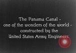 Image of Panama Canal Panama, 1914, second 14 stock footage video 65675068858