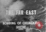Immagine di Bombardamento di Chungking Chungking Cina, 1943, secondo 1 filmato di repertorio 65675068882