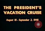 Image of Harry Truman Atlantic Ocean, 1946, second 5 stock footage video 65675068987