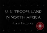 Image les troupes des États-Unis en Afrique du Nord, 1942, de la seconde 1 séquences d'archives historiques vidéo 65675069139