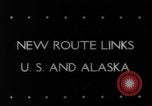 Image of Alaskan Highway Alaska USA, 1942, second 6 stock footage video 65675069141