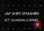 Image of Japanese ship Guadalcanal Solomon Islands, 1943, second 34 stock footage video 65675069146