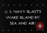 Image of United States Navy Wake Island Pacific Ocean, 1943, second 3 stock footage video 65675069163