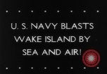 Image of United States Navy Wake Island Pacific Ocean, 1943, second 6 stock footage video 65675069163