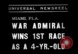 Image of War Admiral Miami Florida USA, 1938, second 4 stock footage video 65675069223