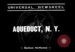 Standbild Krieg Admiral Aqueduct New York USA, 1938, aus Sekunde 3 historischem Filmmaterial Videoclip 65675069240