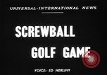 Image of Screwball golf game United States USA, 1949, second 3 stock footage video 65675069312
