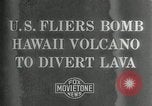 Standbild Bombe Mauna Loa Hawaii USA, 1935, aus Sekunde 19 historischem Filmmaterial Videoclip 65675069574