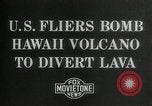 Standbild Bombe Mauna Loa Hawaii USA, 1935, aus Sekunde 21 historischem Filmmaterial Videoclip 65675069574