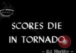 Immagine di Tornado United States USA, 1944, secondo 1 filmato di repertorio 65675069623