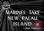 Immagine di Stati Uniti Marines Isole Palau, 1944, secondo 3 filmato di repertorio 65675069632