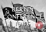 Image of Potsdam Conference Berlin Germany, 1945, second 19 stock footage video 65675069645