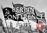 Image of Potsdam Conference Berlin Germany, 1945, second 21 stock footage video 65675069645