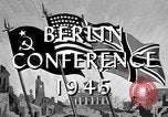 Image of Potsdam Conference Berlin Germany, 1945, second 26 stock footage video 65675069645