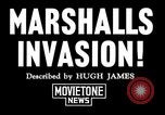Standbild Schlacht von Kwajalein Kwajalein Insel Inseln Marshall, 1944, aus Sekunde 1 historischem Filmmaterial Videoclip 65675069934