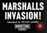 Standbild Schlacht von Kwajalein Kwajalein Insel Inseln Marshall, 1944, aus Sekunde 5 historischem Filmmaterial Videoclip 65675069934