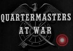 Image of Quartermaster Corps United States USA, 1943, second 17 stock footage video 65675070040