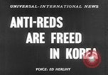 Image of Liberated Chinese and Korean prisoners Seoul Korea, 1954, second 3 stock footage video 65675070187