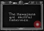 Image of fishermen Hawaii USA, 1924, second 8 stock footage video 65675070227