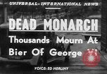 Image of King George VI London England United Kingdom, 1952, second 17 stock footage video 65675070422
