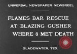 Image of burning gusher Gladewater Texas USA, 1931, second 6 stock footage video 65675070438