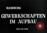 Image les syndicats Hambourg Allemagne, 1946, de la seconde 4 séquences d'archives historiques vidéo 65675070695