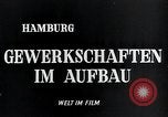 Image les syndicats Hambourg Allemagne, 1946, de la seconde 6 séquences d'archives historiques vidéo 65675070695