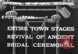 Image of bridal ceremony Kyoto Japan, 1932, second 3 stock footage video 65675070959