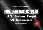 Standbild Plan zur Sprengung amerikanischer Wahrzeichen aufgedeckt United States USA, 1965, aus Sekunde 20 historischem Filmmaterial Videoclip 65675070998