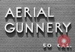 Standbild Antenne gunnery United States USA, 1944, aus Sekunde 3 historischem Filmmaterial Videoclip 65675071192