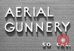 Standbild Antenne gunnery United States USA, 1944, aus Sekunde 5 historischem Filmmaterial Videoclip 65675071192