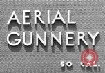 Standbild Antenne gunnery United States USA, 1944, aus Sekunde 6 historischem Filmmaterial Videoclip 65675071192